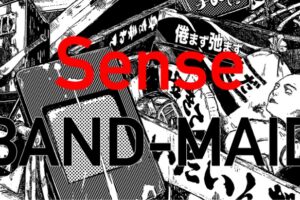 BAND-MAID releases "Sense" for streaming and CD!